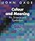 Colour and Meaning (Paperback) /anglais