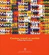 Couleur travail et societe. du moyen age a nos jours (COEDITION ET MUSEE SOMOGY)