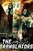 The Translators: A Post-Apocalyptic Thriller