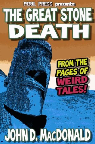 The Great Stone Death [Illustrated] (Kindle Edition)