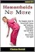 Hemorrhoids No More by Thomas Barrett
