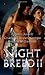 Night Breed Ii