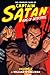 The Complete Cases of Captain Satan, Volume 2