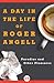 A Day in the Life of Roger Angell: Parodies and Other Pleasures