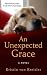 An Unexpected Grace