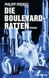 Die Boulevard-Ratten Die Boulevard-Ratten