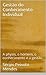 Gestão do Conhecimento Individual: A physis, o homem, o conhecimento e a gestão (Portuguese Edition)