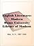 English Literature: Modern Home University Library of Modern Knowledge