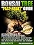 Bonsai Tree Fast-Start Guide - Learn the "little-known" tips and tricks from the bonzai tree masters. Grow Ficus Bonsai, Juniper Bonsai, Bonsai Plants, and Japanese Bonsai at Home...Starting Today