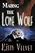 Mating the Lone Wolf (Werewolf Erotic Romance)