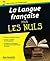 La Langue française pour les Nuls