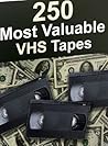 250 Most Valuable VHS Tapes