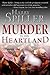 Murder in the Heartland by Harry Spiller