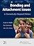 Bonding and Attachment Issues in Domestically Adopted Children