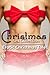 Christmas Sex Collection Erotic Christmas Tales