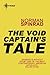 The Void Captain's Tale