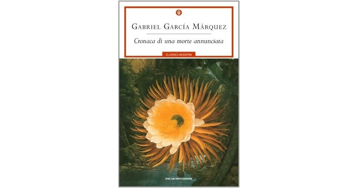 Cronaca di una morte annunciata by Gabriel García Márquez