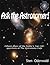 Ask the Astronomer by Sten F. Odenwald