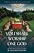 You Shall Worship One God: ...