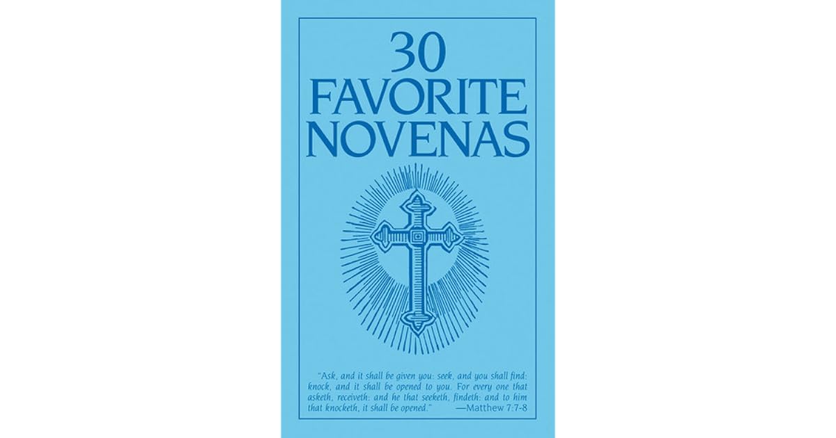 Thirty Favorite Novenas by Anonymous