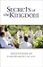Secrets of the Kingdom: Meditations of Fr. Richard Ho Lung, M.O.P.