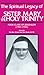 The Spiritual Legacy of Sister Mary of the Holy Trinity: Poor Clare of Jerusalem, 1901-1942