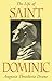 The Life of Saint Dominic