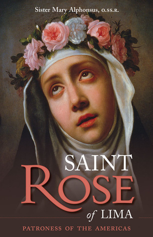 St. Rose of Lima : Patroness of the Americas (Paperback)