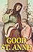Good St. Anne by Benedictine Sisters of Perp...
