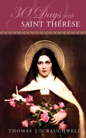 30 Days with St. Therese (Paperback)