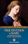True Devotion to ...