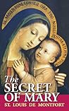 The Secret of Mary by Louis-Marie Grignion de Mon...