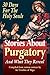 Stories about Purgatory & What They Reveal by Sligo