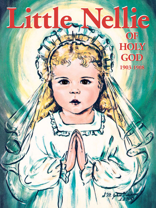 Little Nellie of Holy God (Paperback)