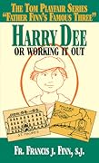 Harry Dee: Or Working it Out