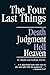 The Four Last Things: Death...