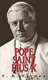 Pope St. Pius X by F.A. Forbes