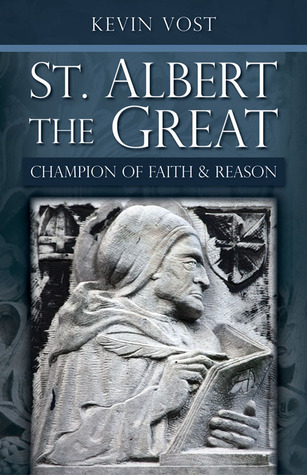 St. Albert the Great: Champion of Faith and Reason (Paperback)