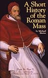 A Short History of the Roman Mass