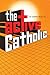 The Active Catholic