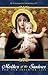 Mother of the Saviour: And ...