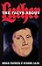 The Facts About Luther by Patrick F. O'Hare LL. D.