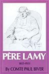 Pere Lamy by Comte Paul Biver