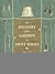 A History of the Garden in ...