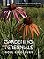 Gardening with Perennials: Lessons from Chicago's Lurie Garden