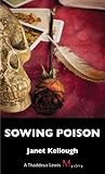 Sowing Poison by Janet Kellough
