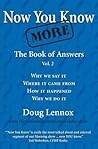 Now You Know More: The Book of Answers, Vol. 2