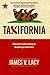 Taxifornia: Liberals' Laboratory to Bankrupt America