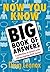 Now You Know Big Book of An...