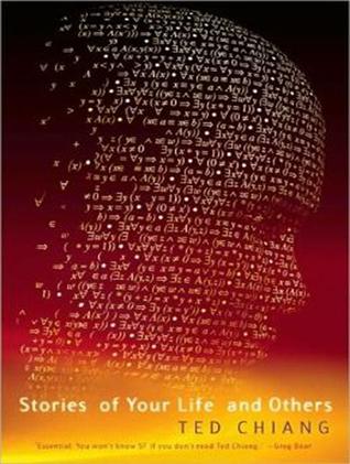 Stories of Your Life and Others: Library Edition